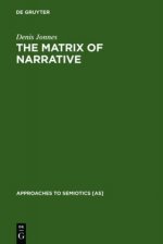 The Matrix of Narrative