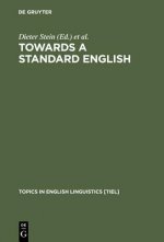 Towards a Standard English