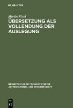 UEbersetzung als Vollendung der Auslegung