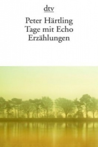 Tage mit Echo