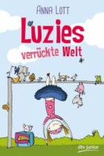 Luzies verrückte Welt