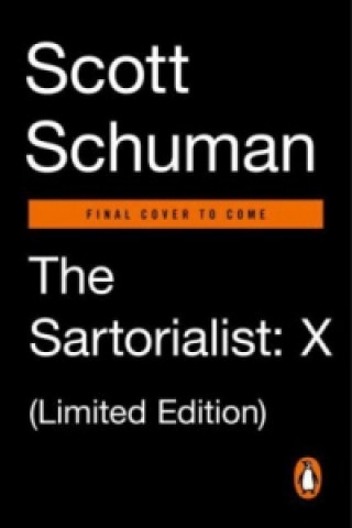 Sartorialist: X Limited Edition