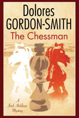 Chessman: A Jack Haldean 1920s Mystery