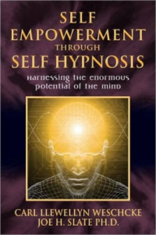 Self-Empowerment Through Self-Hypnosis
