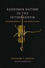 Redeemer Nation in the Interregnum