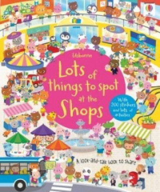 Lots of Things to Spot at the Shops Sticker Book