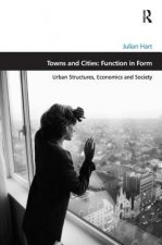 Towns and Cities: Function in Form