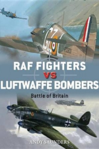 RAF Fighters vs Luftwaffe Bombers (Andy Saunders)()