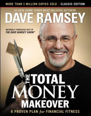 Total Money Makeover: Classic Edition