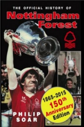 Official History of Nottingham Forest FC