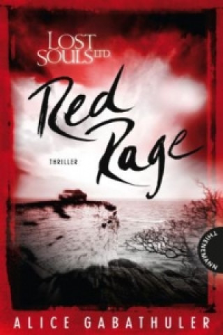 Lost Souls Ltd. - Red Rage