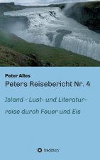 Peters Reisebericht Nr. 4