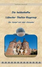 heldenhafte Lubecker Sheltie-Boygroup