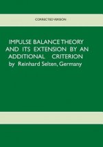 Impulse Balance Theory and its Extension by an Additional Criterion