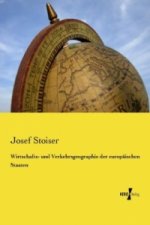 Wirtschafts- und Verkehrsgeographie der europäischen Staaten