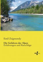 Gefahren der Alpen