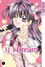31 I Dream. Bd.2