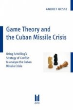 Game Theory and the Cuban Missile Crisis