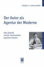 Der Autor als Agentur der Moderne