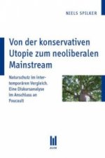 Von der konservativen Utopie zum neoliberalen Mainstream