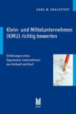 Klein- und Mittelunternehmen (KMU) richtig bewerten