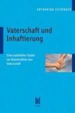 Vaterschaft und Inhaftierung