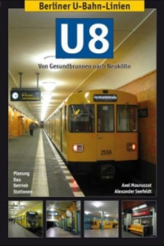 Berliner U-Bahn-Linien: U8