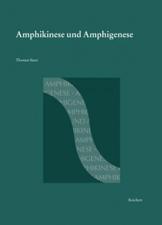 Amphikinese und Amphigenese