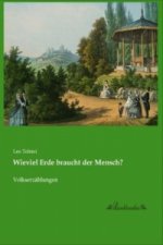 Wieviel Erde braucht der Mensch?