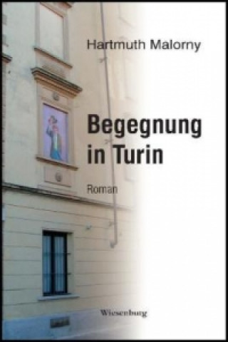 Begegnung in Turin