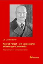 Konrad Försch - ein vergessener Würzburger Kommunist