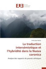 Traduction Intersemiotique Et L Hybridite Dans La Nueva Coronica