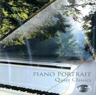Piano Portrait - Quiet Classics, 1 Audio-CD