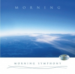 Morning - Morning Symphony, 1 Audio-CD