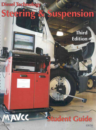Diesel Technology: Steering and Suspension, Student Guide