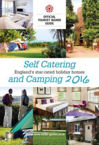 Self Catering & Camping : The Official Tourist Board Guides