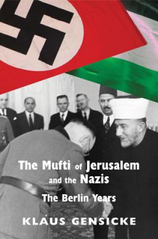 Mufti of Jerusalem and the Nazis