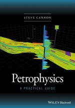 Petrophysics - A Practical Guide