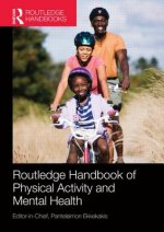 Routledge Handbook of Physical Activity and Mental Health