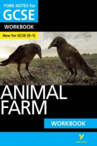 Animal Farm WORKBOOK: York Notes for GCSE (9-1)