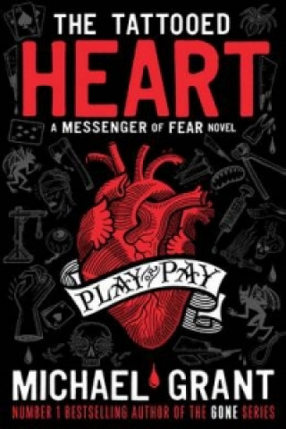 Tattooed Heart: A Messenger of Fear Novel