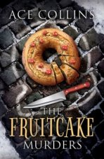 Fruitcake Murders