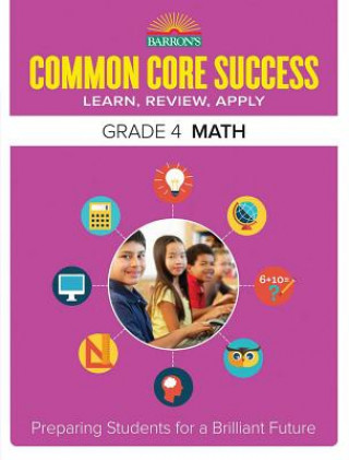 Barron's Common Core Success Grade 4 Math