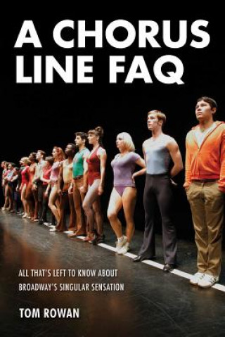 Chorus Line FAQ