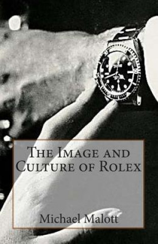 Image and Culture of Rolex