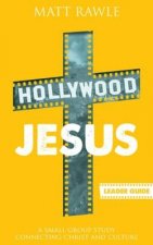 Hollywood Jesus - Leader Guide