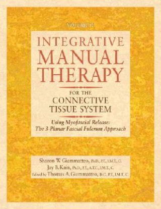 Integrative Manual for the Connective Tissue System