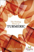 Healing Power of Turmeric