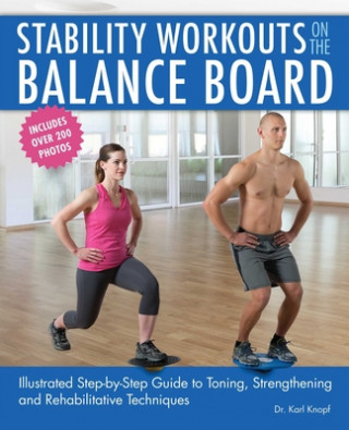 Stability Workouts On The Balance Board (Karl Knopf)()