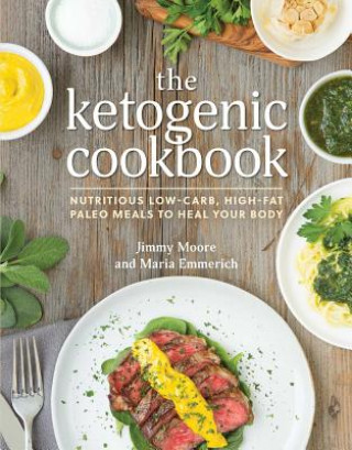Ketogenic Cookbook (Jimmy Moore,Maria Emmerich)()